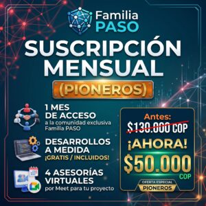 Suscripción Mensual - Familia PASO (Pioneros)
